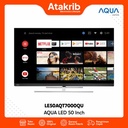 AQUA QLED 50 LE50AQT7000QU 
